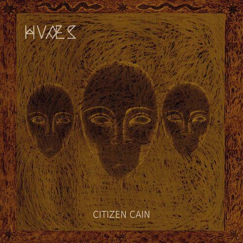 HVAES - Citizen Cain (2024)