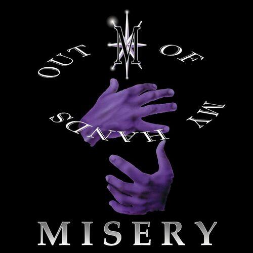 Misery - Out Of My Hands (2024)
