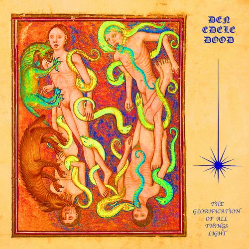 Den Edele Dood - The Glorification Of All Things  Light (2024)