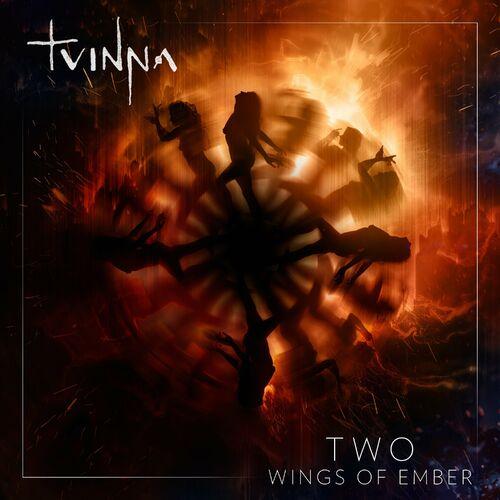 TVINNA - Two - Wings Of Ember (2024)
