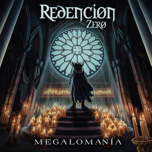 Redencion Zero - Megalomanía (2024)