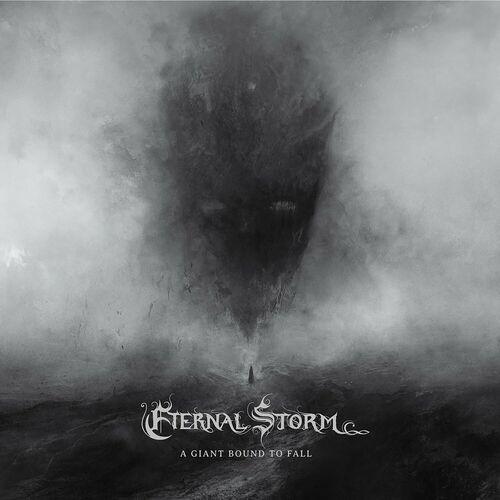 Eternal Storm - A Giant Bound to Fall (2024) CD-Scans