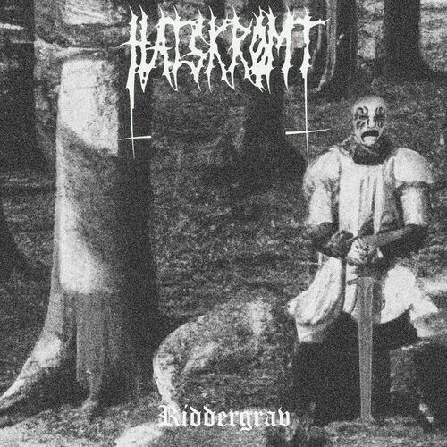 HATSKROMT - Riddergrav (2024)