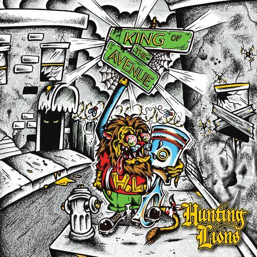 Hunting Lions - King Of The Avenue (2024)