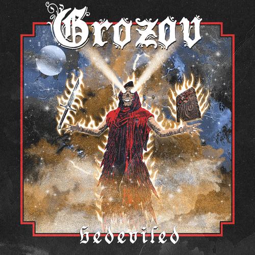 Grozov - Bedeviled (2024)
