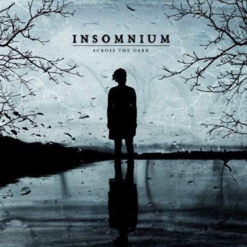 Insomnium - Асrоss Тhе Dаrk [Limitеd Еditiоn] (2009)