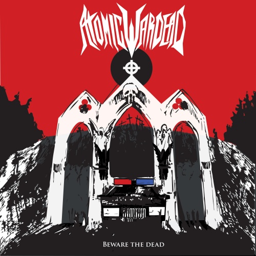  Atomic Wardead - Beware The Dead (2024)