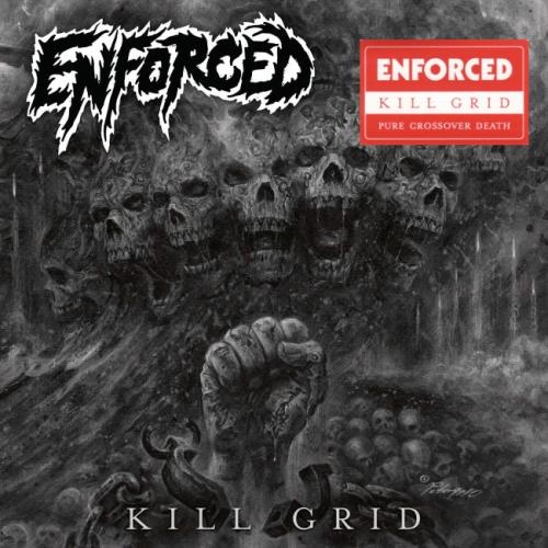 Enforced - Кill Grid (2021)