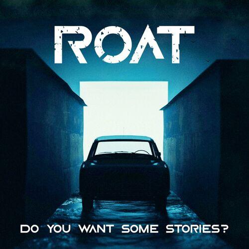 Roat - Do you want some stories? (2024)