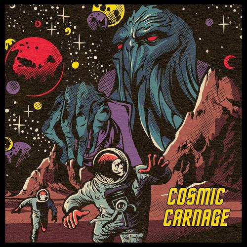 Cosmic Carnage - Cosmic Carnage (2024)