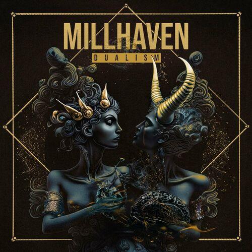 MILLHAVEN - Dualism (2024)
