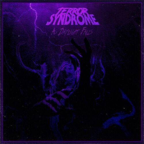 Terror Syndrome - As Daylight Falls (2024)