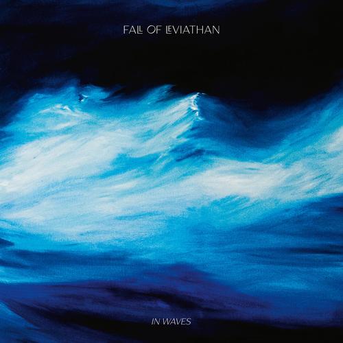 Fall Of Leviathan - In Waves (2024)