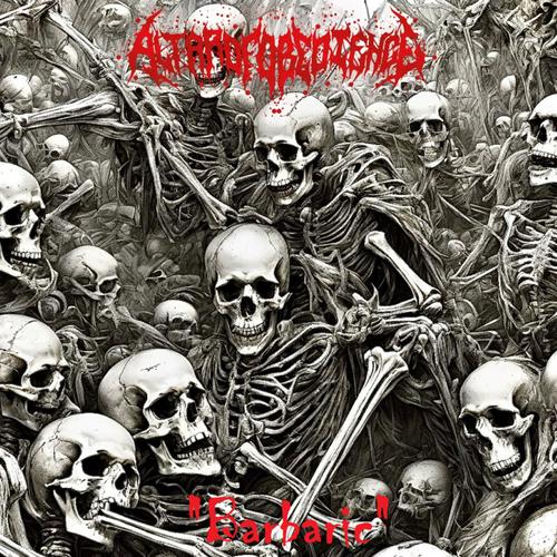 Altar of Obedience - Barbaric (2024)
