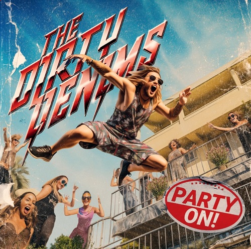 The Dirty Denims – Party On! (2024)