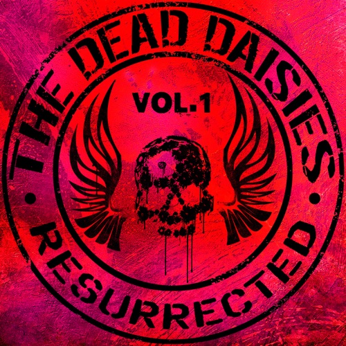 The Dead Daisies - Resurrected, Vol. 1 (2024)
