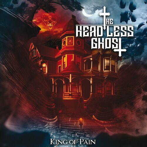 The Headless Ghost - King Of Pain (2024) CD + Proof