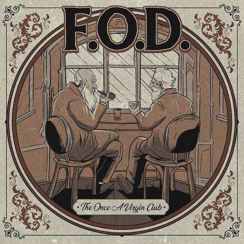 f.o.d. - The Once a Virgin Club (2024)