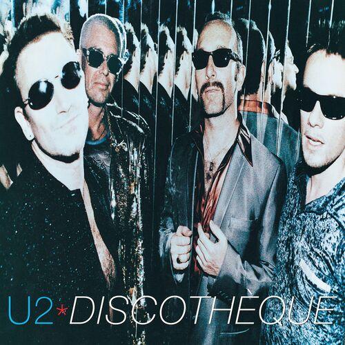 U2 - Discothèque (Remastered 2024) (2024)