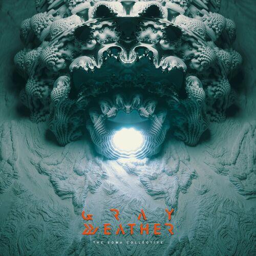 GrayWeather - The Soma Collective [EP] (2024)