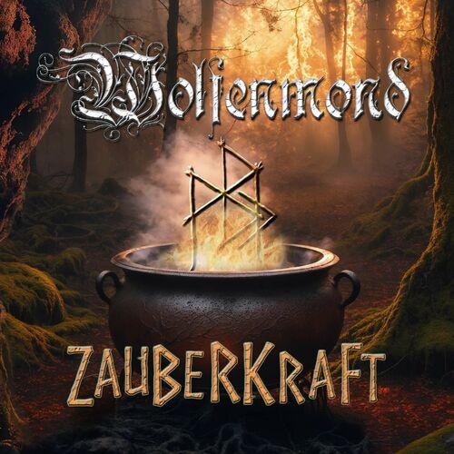 Wolfenmond - Zauberkraft (2024)