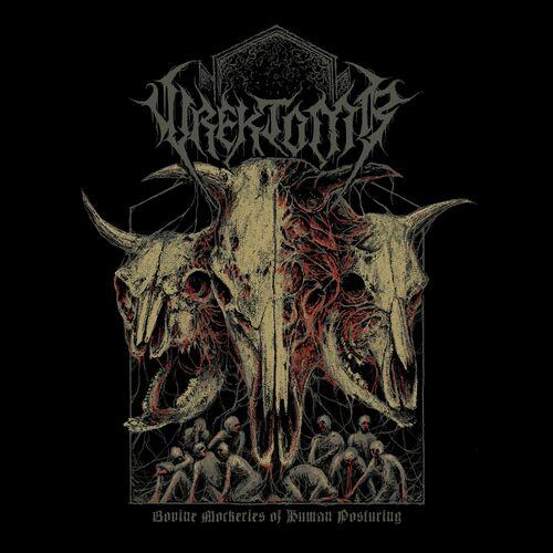 Wrektomb - Bovine Mockeries of Human Posturing (2024)