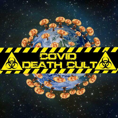 Covid Death Cult - Mutation in Progress (2023)