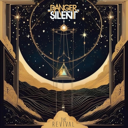 Danger Silent - The Revival (2024)