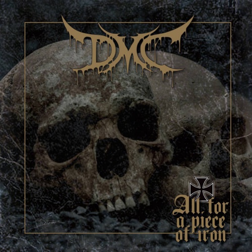 D.M.C. – All For A Piece Of Iron