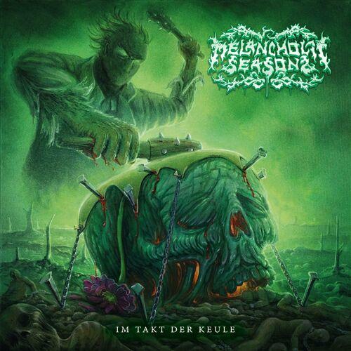Melancholic Seasons - Im Takt der Keule (2024)
