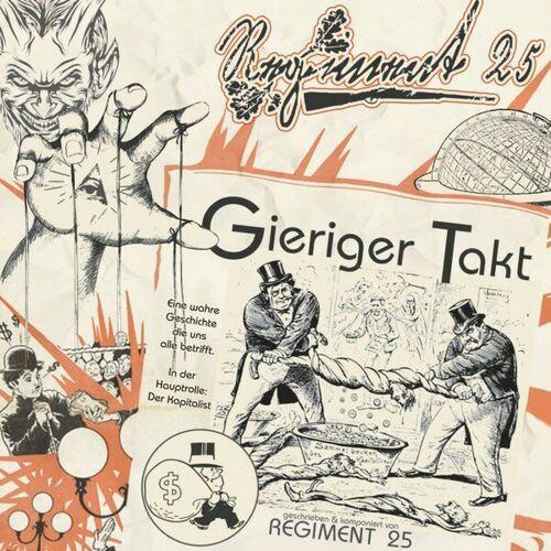 Regiment 25 - Gieriger Takt (2023)