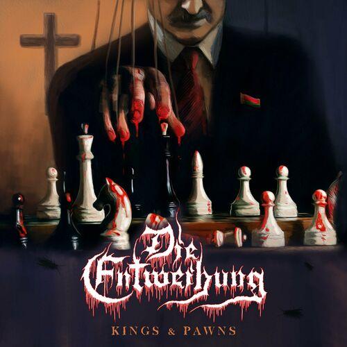 Die Entweihung - Kings & Pawns (Remastered 2024)