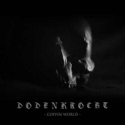 Dodenkrocht - Coffin World (2024)