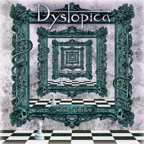 Dystopica - Infinite Reflection (2024)