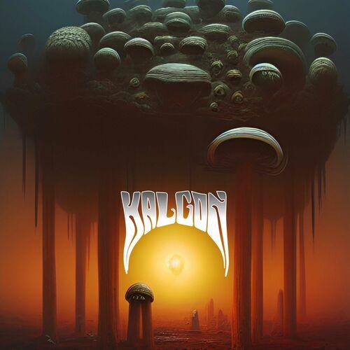 Kalgon - Kalgon (2024)