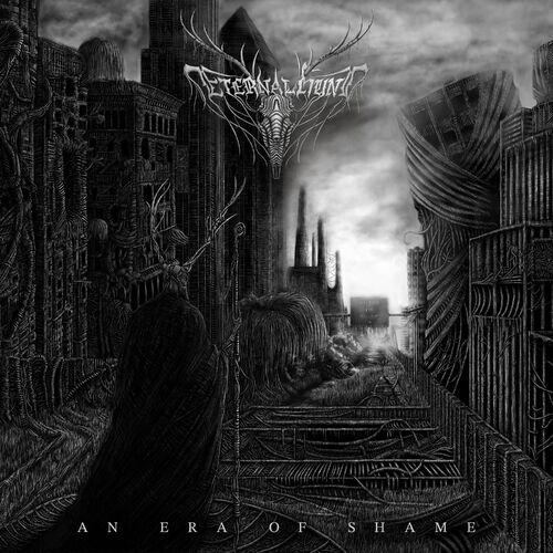 Eternal Hunt - An Era Of Shame (2024)