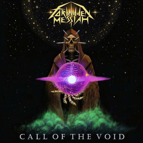 Forbidden Messiah - Call Of The Void [EP] (2024)