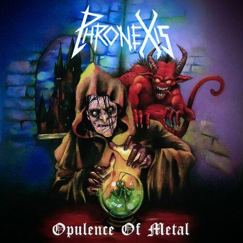 Phronexis - Opulence of Metal (2024)