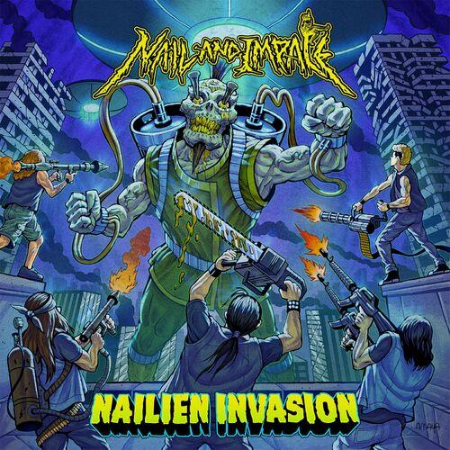Nail and Impale - Nailien Invasion (2024)