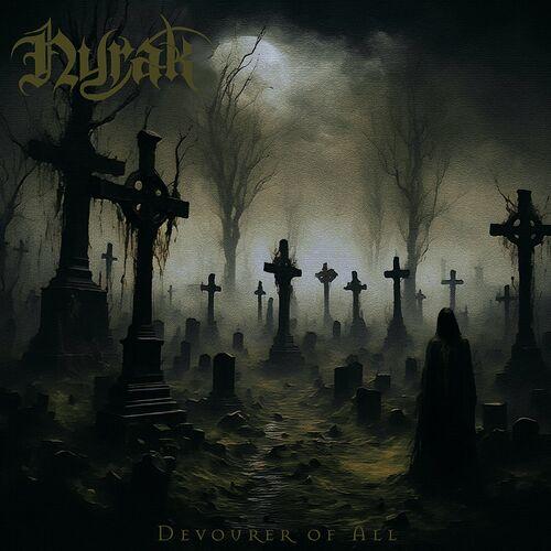 Nyrak - Devourer of All (2024)