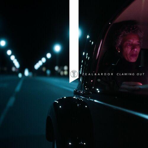 Zeal and Ardor - Clawing out [EP] (2024)