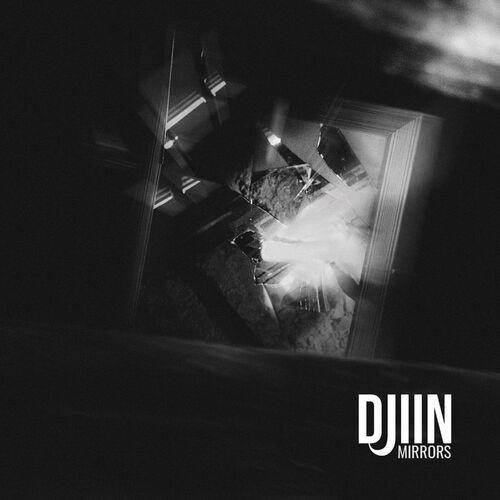 Djiin - Mirrors (2024) + Hi-Res