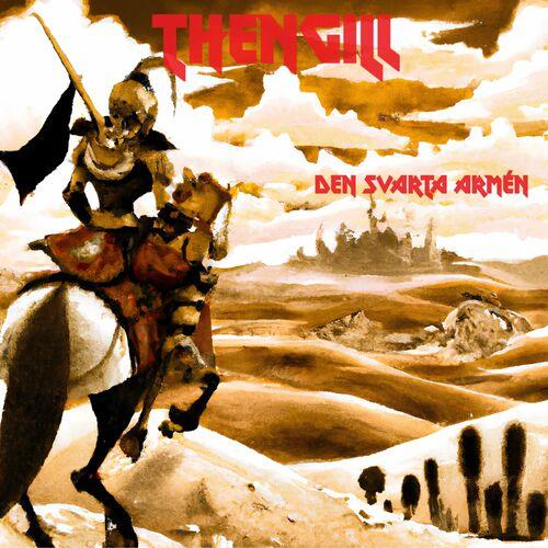 Thengill - Den Svarta Armén (2024)