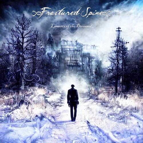Fractured Spine - Laments of the Deceased (2024)