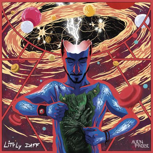 Littly Daff - ALIEN PROBE (2024)