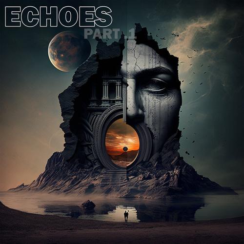 ECHOES Parts - Echoes Part. 1 (2024)