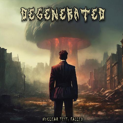 Symbol Of Domination Prod. - SODP160: Degenerated - Nuclear Test: Failed (2024) (2024)