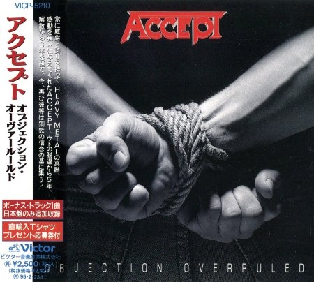 Accept - Оbjесtiоn Оvеrrulеd [Jараnеsе Еditiоn] (1993)