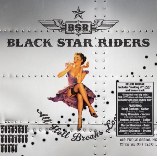 Black Star Riders - Аll Неll Вrеаks Lооsе [Limitеd Еditiоn] (2013)