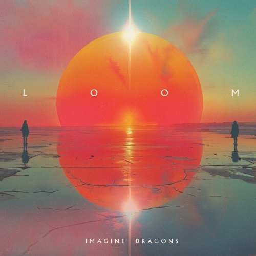 Imagine Dragons - LOOM (2024) CD-Rip + Bonus Track Edition